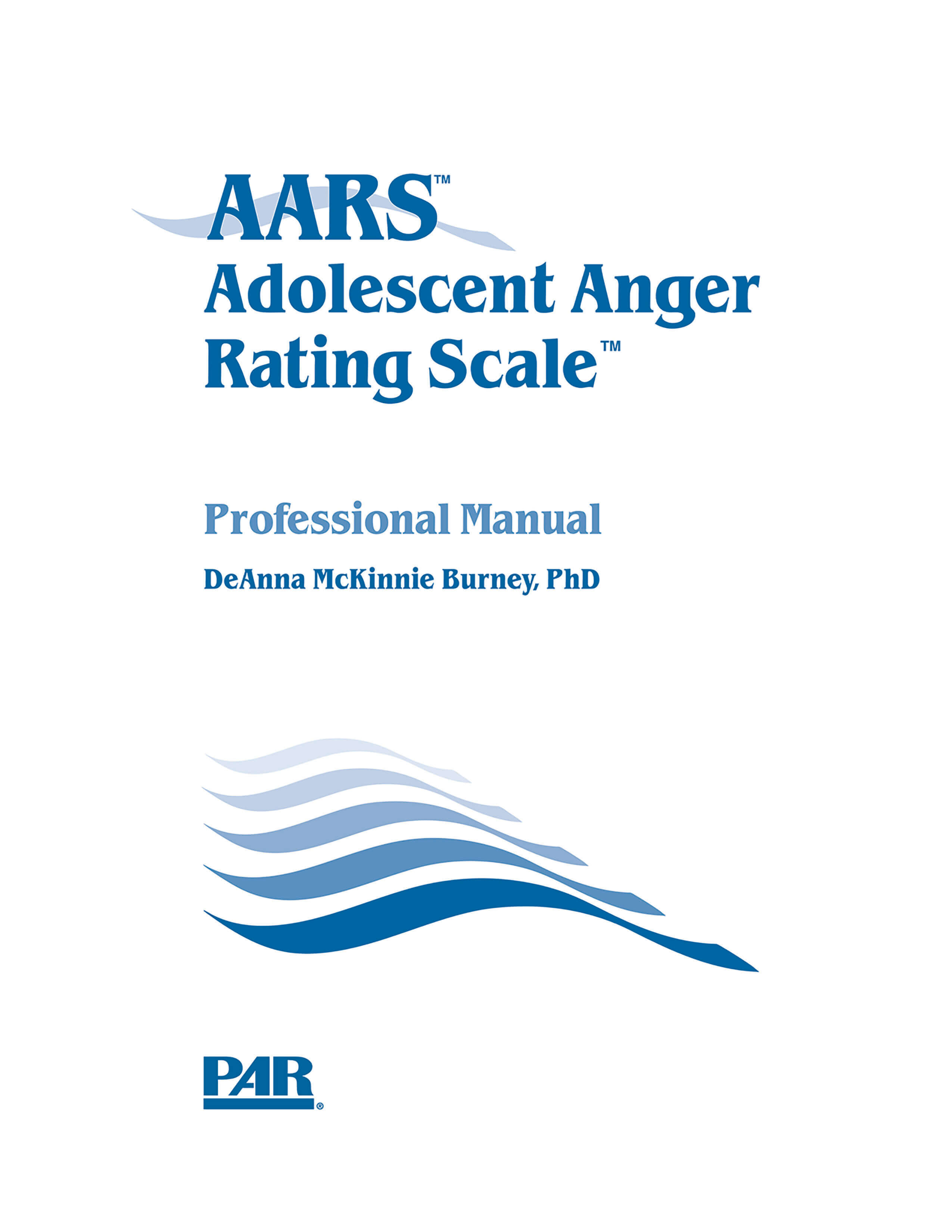 Adolescent Anger Rating Scale&trade; - 