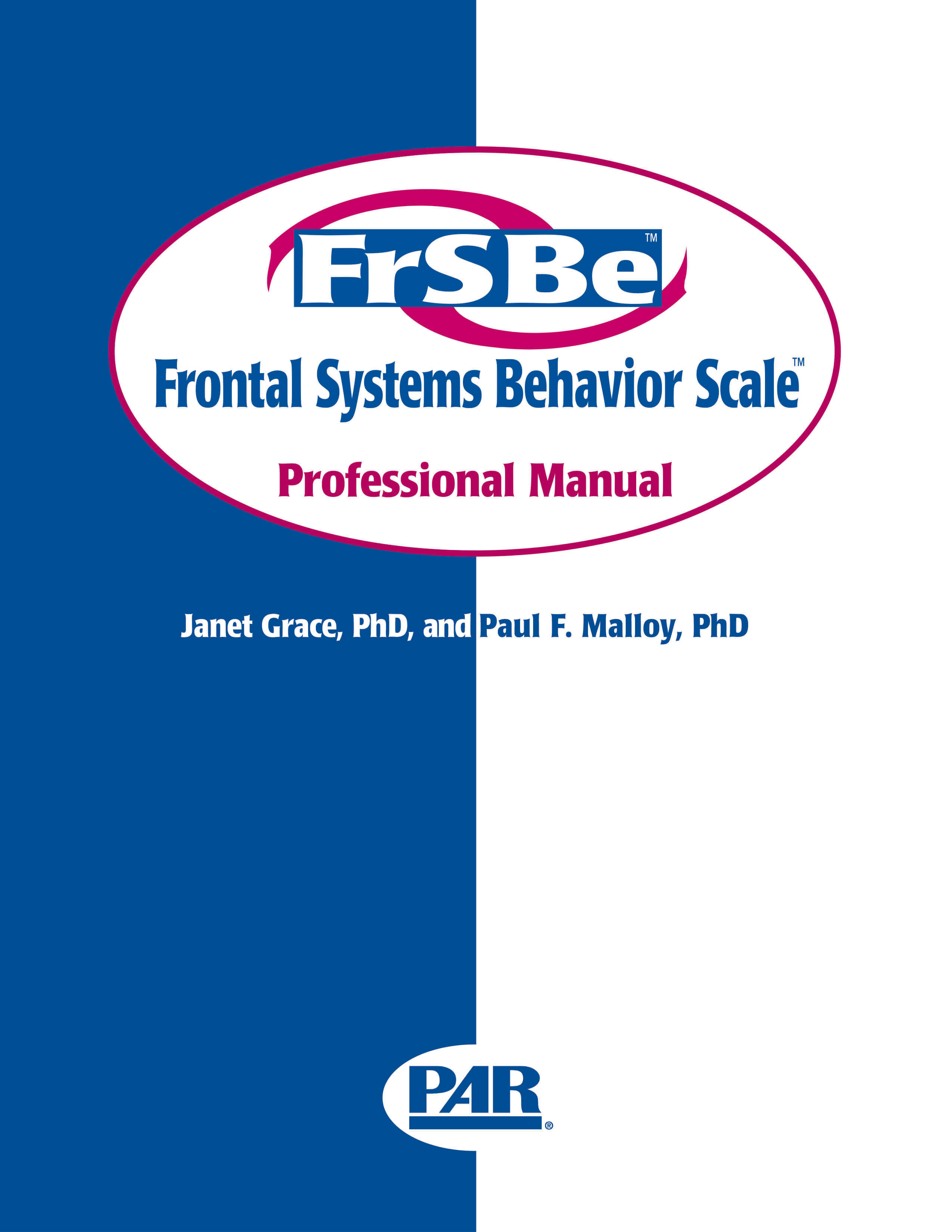 Frontal Systems Behavior Scale&trade; - 