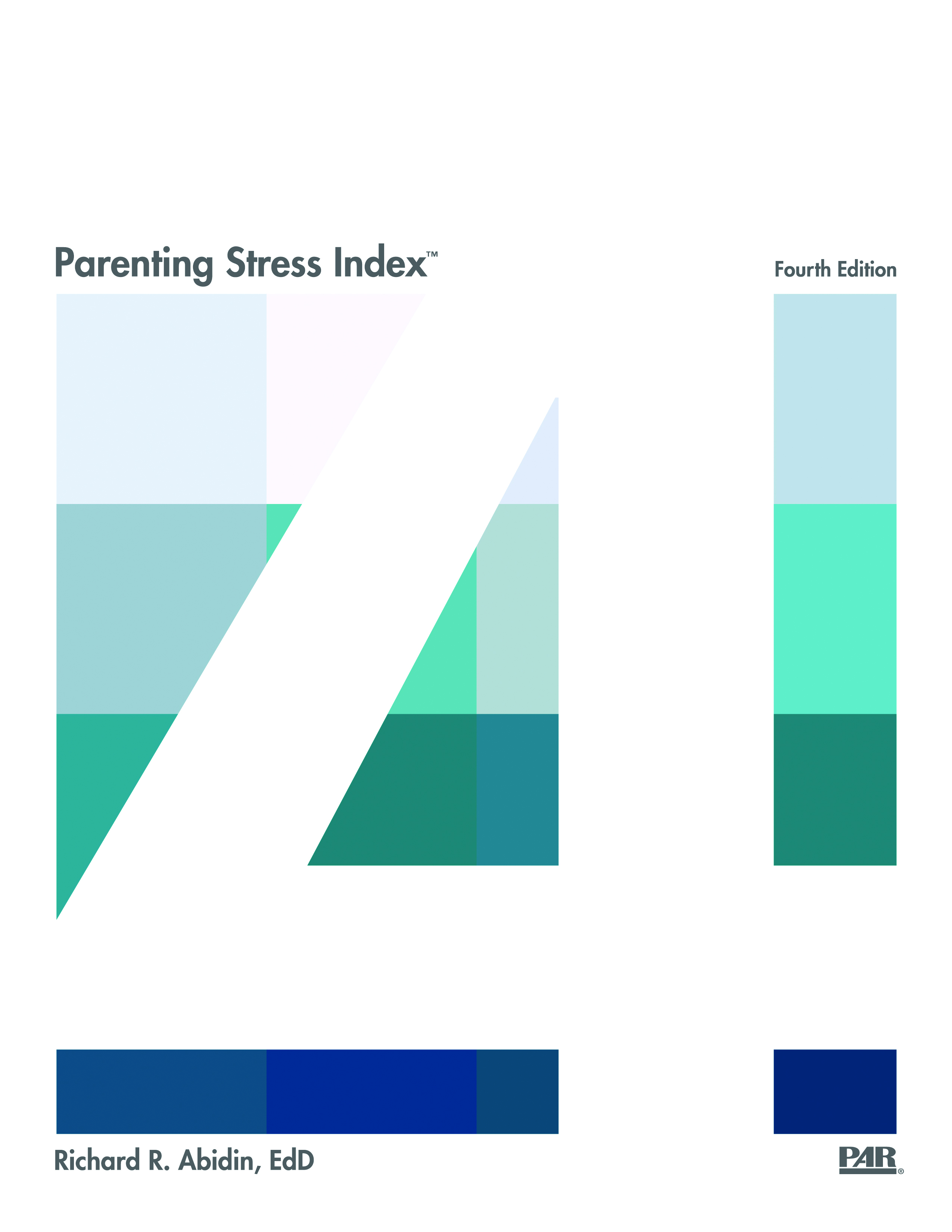 Parenting Stress Index&trade;, Fourth Edition - 