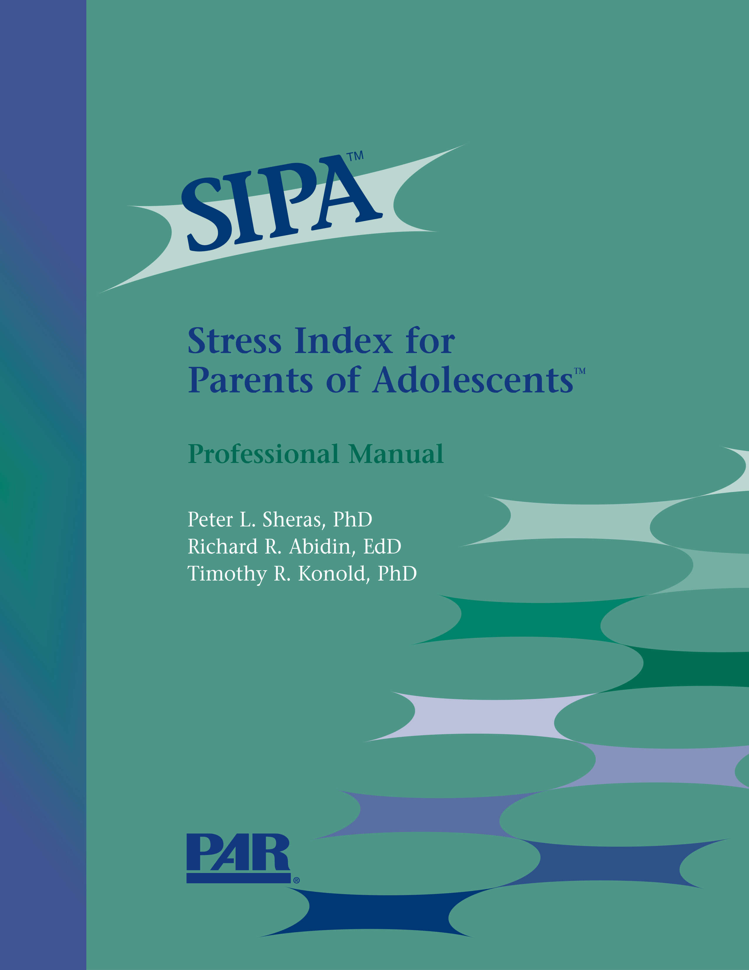 Stress Index for Parents of Adolescents&trade; - 