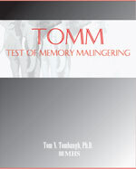 Test of Memory Malingering&trade; TOMM&trade; - 